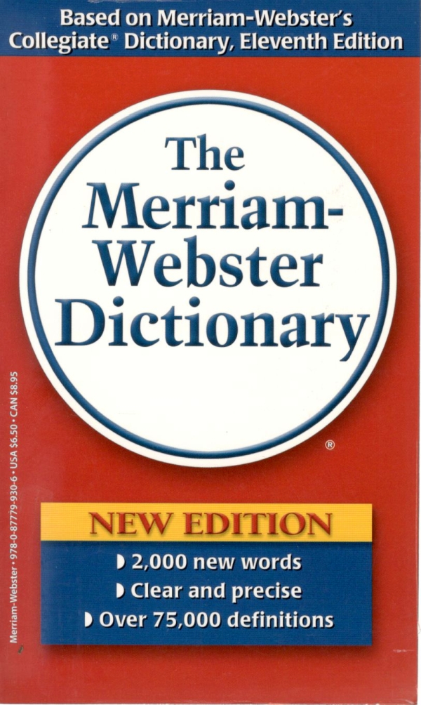 The Merriam-Webster Dictionary