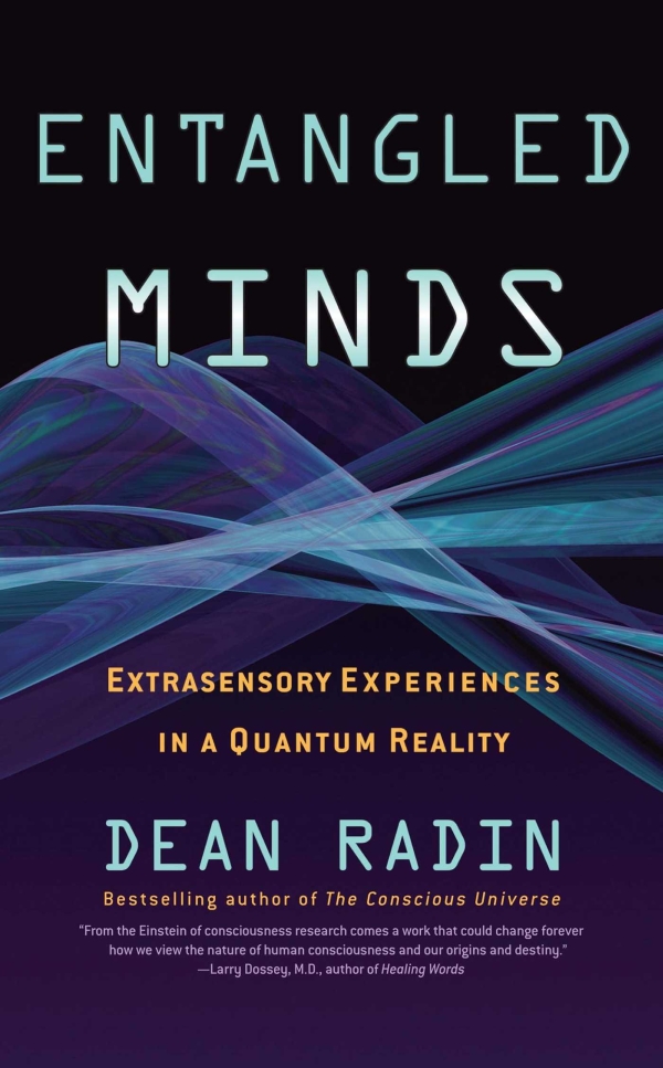 Entangled Minds by Radin